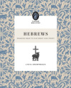 Hebrews -  Drawing Near to Our Great High Priest